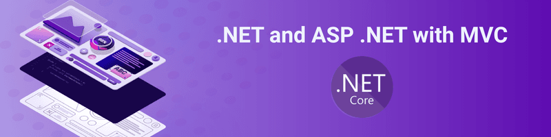 .NET and ASP .NET with MVC